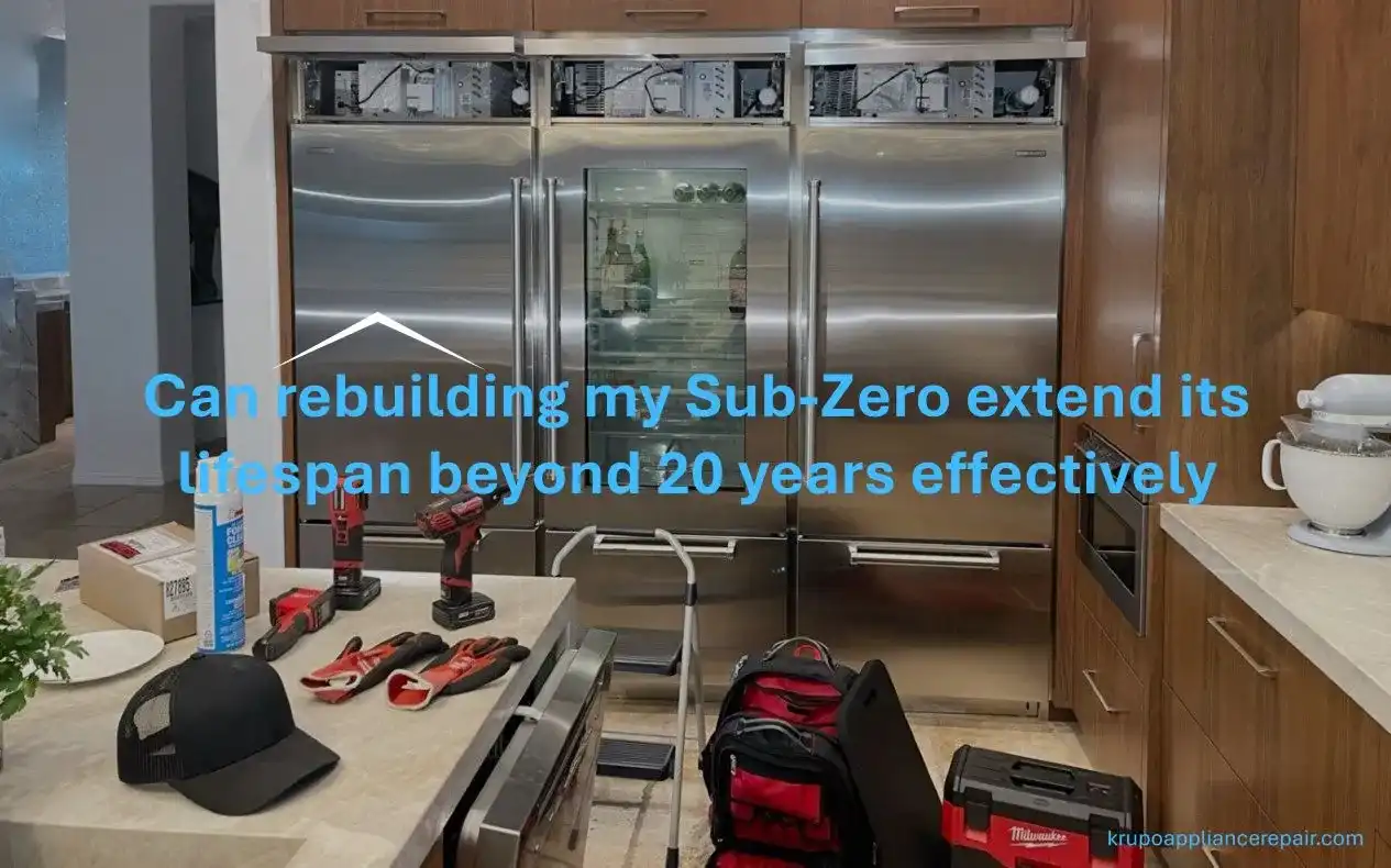 Can rebuilding my Sub-Zero extend its lifespan beyond 20 years effectively